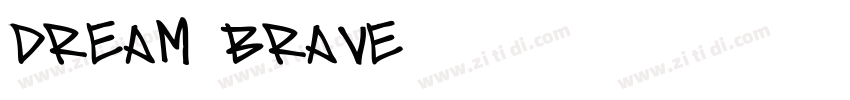 Dream Brave字体转换